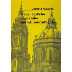 Jarmila Alexová: Vývoj českého barokního souvětí souřadného