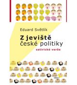Eduard Světlík: Z jeviště české politiky. Satirické verše