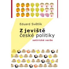 Eduard Světlík: Z jeviště české politiky. Satirické verše