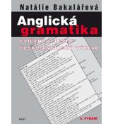 Natálie Bakalářová: Anglická gramatika. Cvičení a testy. Česko anglický výklad (5. vydání)